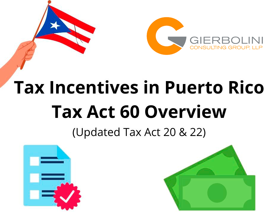 Tax-Incentives-in-Puerto-Rico-Tax-Act-60-Overview